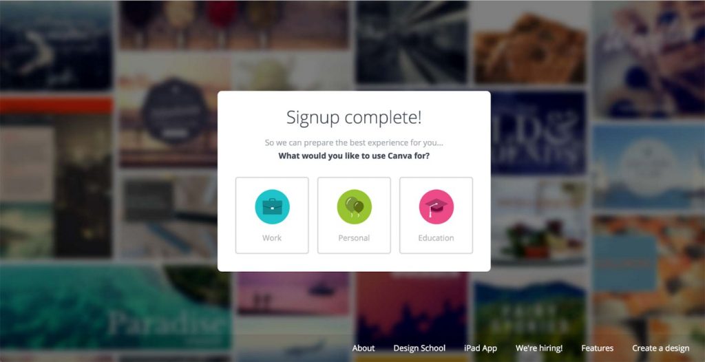 canva-aha-moment Canva segments its users through simple user choices.