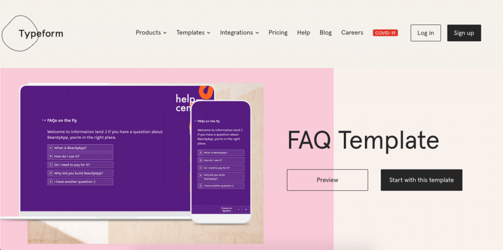 Typeform lets you gather the data you need from the platforms you are already using to create FAQ pages that work well on any device
