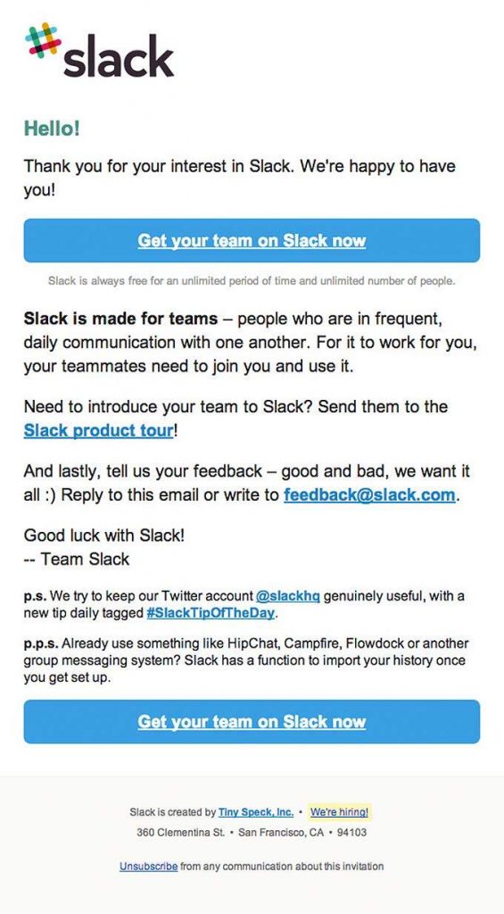 In contrast to HubSpot, Slack uses a simpler and shorter design. However, it still conveys a lot of information.