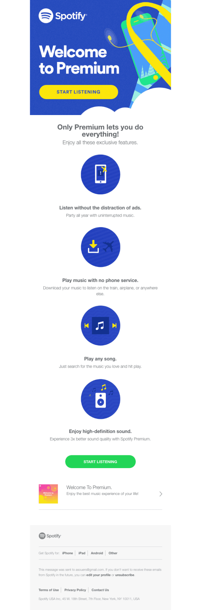 This welcome email reaches users once they have signed up for the Premium tier of Spotify.