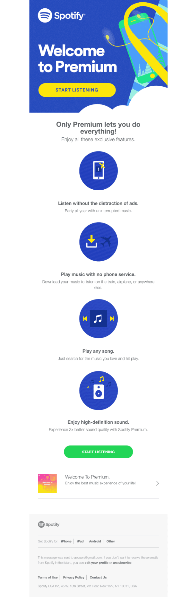 This welcome email reaches users once they have signed up for the Premium tier of Spotify. 