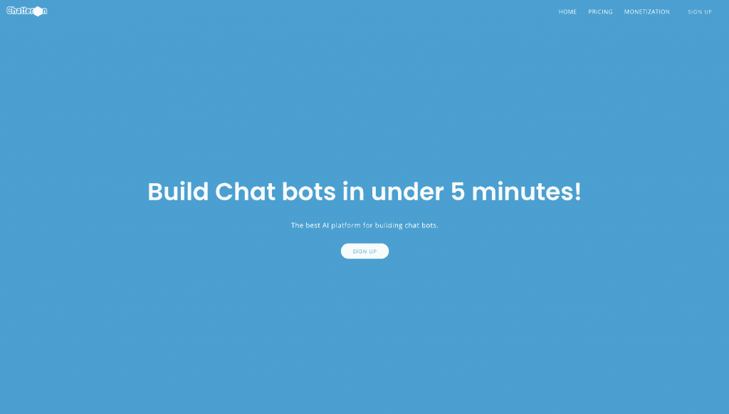 Chatteron is a chatbot development platform promising users that they can build chatbots in less than 5 minutes.