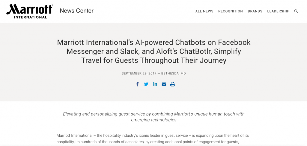 In 2017, Marriot introduced ChatBotler, a chatbot that users could contact through Facebook Messenger, Slack, WeChat, and even SMS.