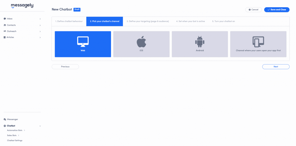 Select where you want your users to see your message.
